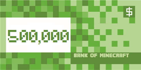 500,000 MoneyCraft